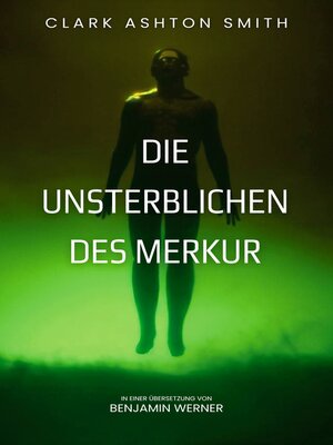 cover image of Die Unsterblichen des Merkur